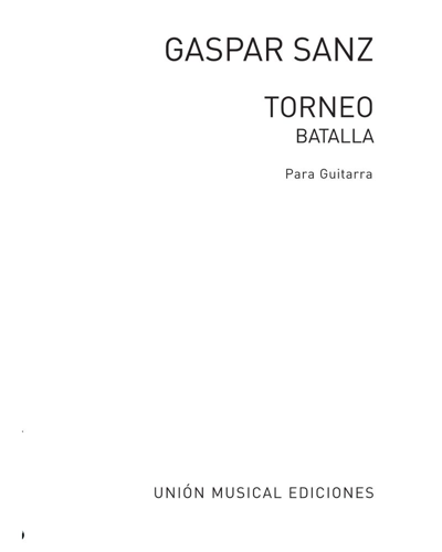 'Batalla' & 'Torneo'