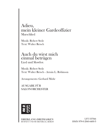 Adieu, mein kleiner Gardeoffizier/Auch du wirst mich einmal betrügen