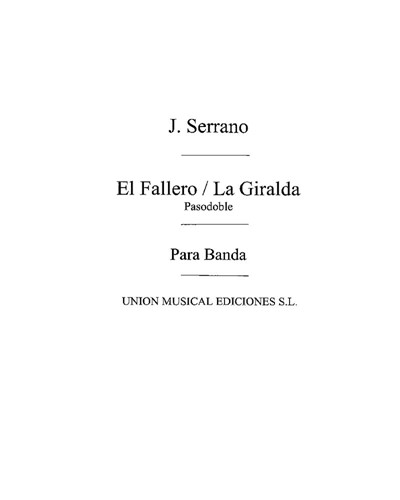 'El Fallero' & 'La Giralda'