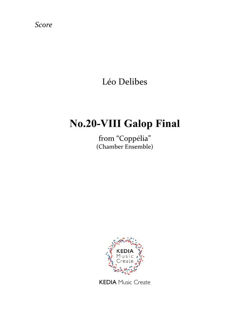 Coppelia, No. 20 VIII Galop Final