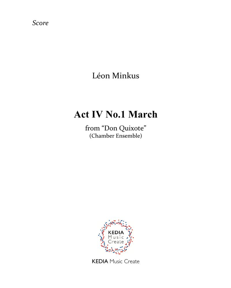 Don Quixote, Act 4, No. 1 March
