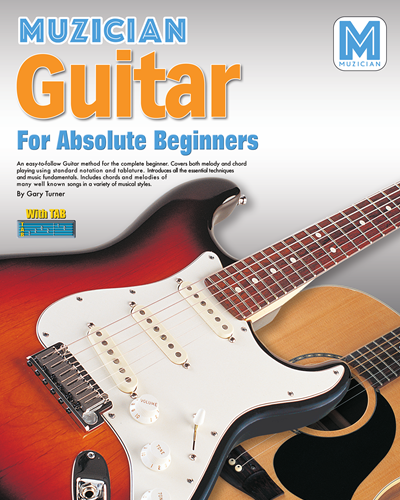 Guitar For Absolute Beginners