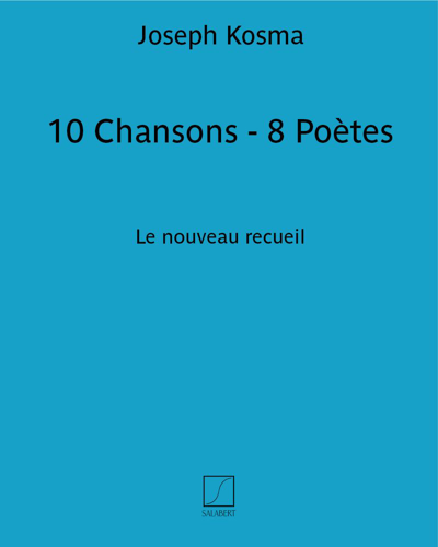 10 Chansons - 8 Poètes