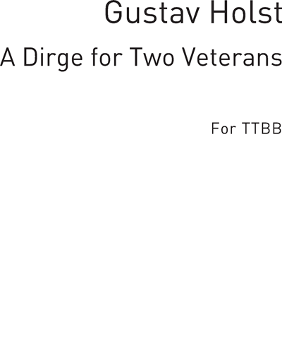 A Dirge for Two Veterans