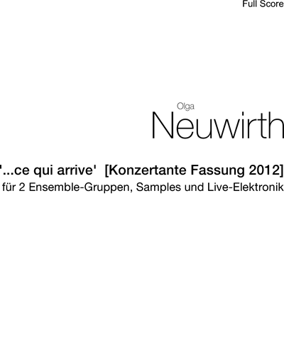 ...ce qui arrive [Konzertante Fassung 2012]
