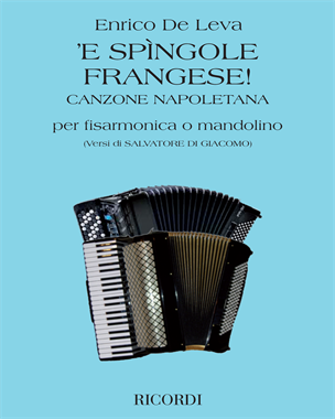 'E Spìngole Frangese! Canzone Napoletana