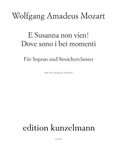 "E Susanna non vien!" & "Dove sono i bei momenti", KV 492