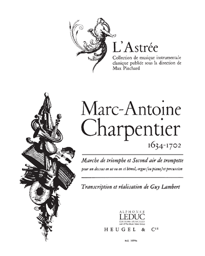 "Marche de Triomphe" & "Second Air de Trompette"