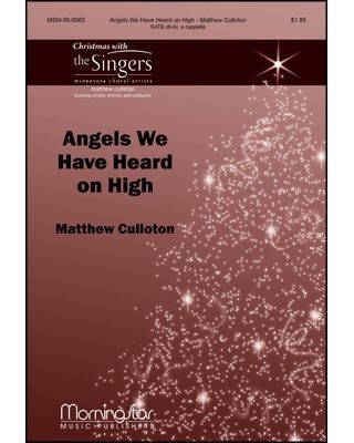 Angels We Have Heard On High