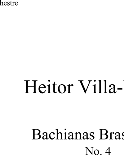 Bachianas Brasileiras No. 4