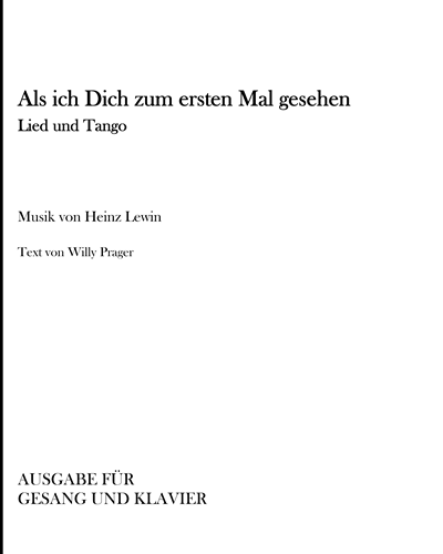Als ich Dich zum ersten Mal gesehen