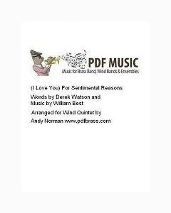 (I Love You) For Sentimental Reasons