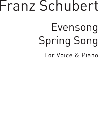 "Evensong" & "Spring Song"