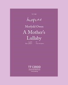 A Mother's Lullaby
